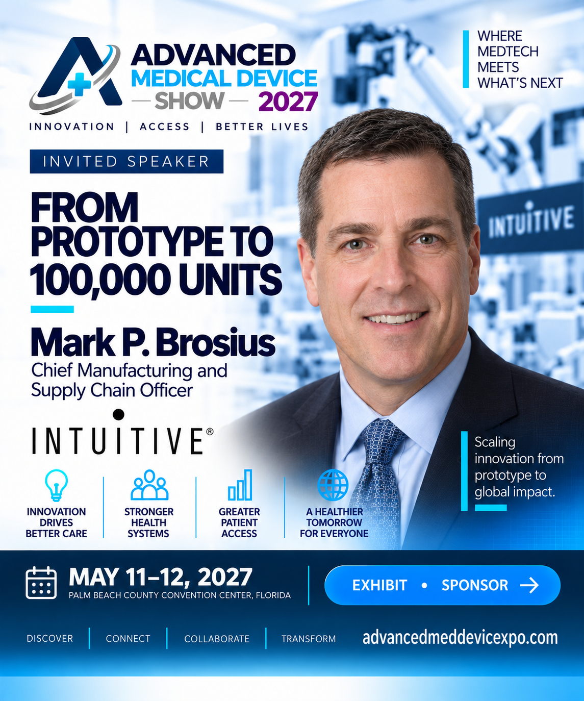 Mark P. Brosius — invited speaker, Intuitive, May 11–12, 2027